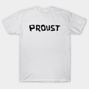 French Writer Name Font: Proust in Hand Writing T-Shirt